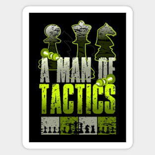 A man of tactics Magnet